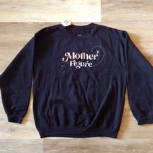 NWT Mom Culture Mother Figure Graphic Sweatshirt